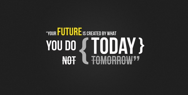 آینده شما ساخته کارهای امروز است